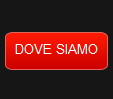 DOVE SIAMO